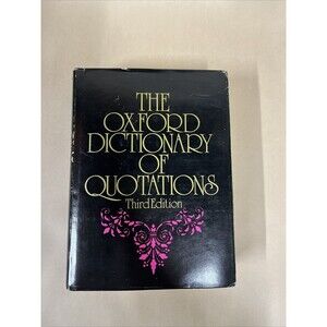 VTG The‎ Oxford Dictionary of Quotations Third Edition 1980 Hardcover Good Cond.